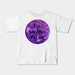 She/Her Please (purple) Kids T-Shirt